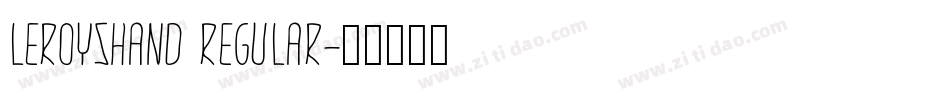 LeroysHand Regular字体转换